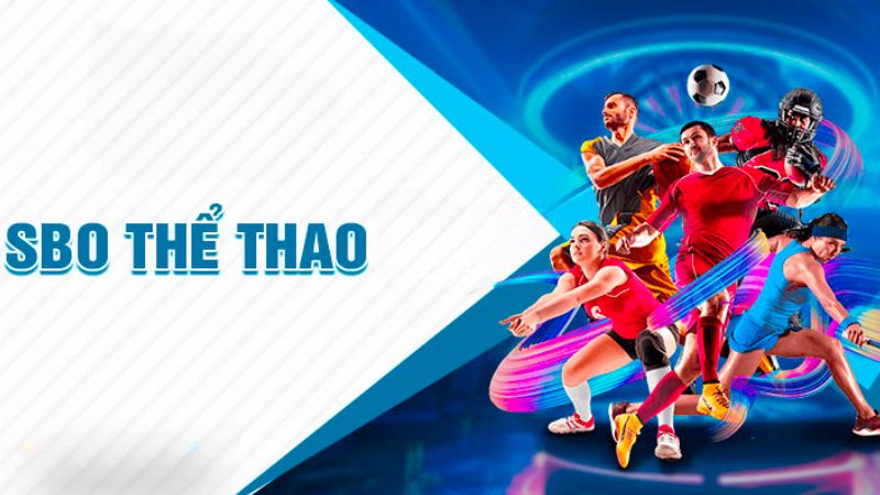 Giới thiệu về sảnh game thể thao SBO đỉnh cao nhất 2024